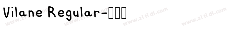 Vilane Regular字体转换